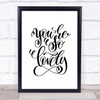 You're So Lovely Quote Print Poster Typography Word Art Picture
