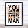 Watercolour A Better Man As Good As It Gets Quote Print Watercolour A Better Man As Good As It Gets Quote Print