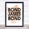 Watercolour Bond James Bond Movie Quote Print