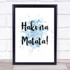 Blue Lion King Hakuna Matata Quote Wall Art Print