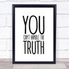 You Can't Handle The Truth A Few Good Men Quote Wall Art Print