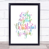 Christmas A Very Merry Xmas Rainbow Quote Print