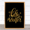 Christmas Hello Winter Quote Print Black & Gold Wall Art Picture