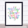 Christmas Merry Shine Bright Rainbow Quote Print