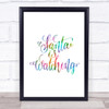 Christmas Santa Is Watching Rainbow Quote Print