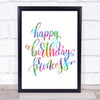 Happy Birthday Princess Rainbow Quote Print