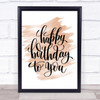 Happy Birthday To You Quote Print Watercolour Wall Art