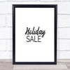 Holiday Sale Quote Print Poster Typography Word Art Picture