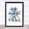 Its The Most Wonderful Time Of Year Quote Print Word Art Picture