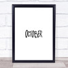 October Quote Print Poster Typography Word Art Picture