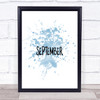 September Inspirational Quote Print Blue Watercolour Poster