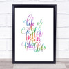 Life Is Better In Flip Flops Rainbow Quote Print