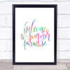 Welcome To Summer Paradise Rainbow Quote Print