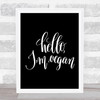 Hello I'm Vegan Quote Print Black & White