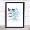 Word Definition Home Inspirational Quote Print Blue Watercolour Poster