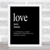 Word Definition Love Quote Print Black & White