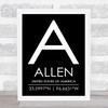Allen United States Of America Coordinates Black & White World City Quote Print