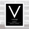 Vadso Norway Coordinates Black & White World City Travel Print