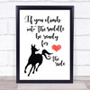 Horse The Saddle Be Ready For The Ride Quote Typography Wall Art Print