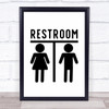 Restroom Bathroom Toilet Male Female Quote Typography Wall Art Print