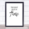 Bathroom Toilet Best Seat In The House Quote Typography Wall Art Print