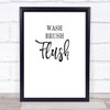 Bathroom Toilet Wash Brush Flush Quote Typography Wall Art Print