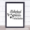 Motherhood Privacy Over-Rated Quote Typography Wall Art Print