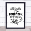 Sewing Crafts Handmaid Easy Quote Typography Wall Art Print