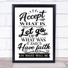 Accept What Is Quote Typography Wall Art Print