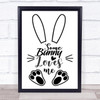 Some Bunny Loves Me Quote Typography Wall Art Print