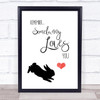 Some bunny Loves You Quote Typography Wall Art Print