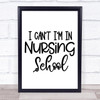 Nurse Trainee School Quote Typography Wall Art Print