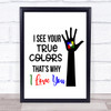 True Colours Autism Quote Typography Wall Art Print