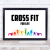 Cross Fit For Life Multicolour Quote Typography Wall Art Print