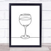 Black & White Line Art Glass Of Wine Decorative Wall Art Print