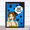 Vintage Lady Open Your Mind Before Your Mouth Decorative Wall Art Print