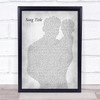 Phil Collins You'll Be In My Heart Father & Baby Grey Song Lyric Print - Or Any Song You Choose