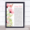 Pink Fuckin' Perfect Floral Poppy Side Script Song Lyric Print - Or Any Song You Choose