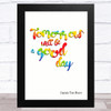 Captain Tom Tomorrow Will Be Brush Quote Rainbow Statement Wall Art Print