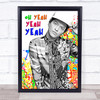 Bruno Mars Oh Yeah Yeah Pop Art Wall Art Print