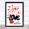 Broken Heart & Dove Make Love Not War Wall Art Print