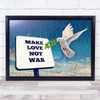 Make Love Not War Polygon Dove Wall Art Print