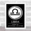 Zodiac Star Sign Black & White Symbol Libra Wall Art Print