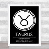 Zodiac Star Sign Black & White Symbol Taurus Wall Art Print