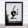 Dance Woman Pose Acrobat Acrobatics Jump Leap Flight Fly Wall Art Print