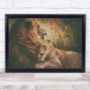 Lion Lions Lioness Feline Love Tender Tenderness Hug Embrace Wall Art Print