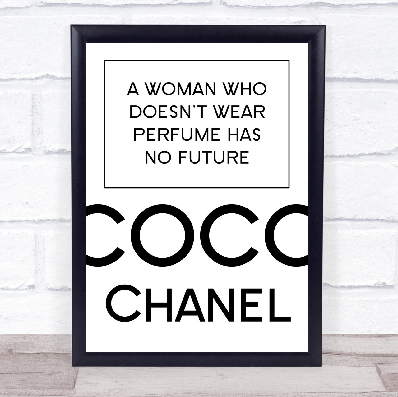 Coco Chanel A Woman Who Doesn't Wear Perfume Quote Wall Art Print - Wild  Wall Art