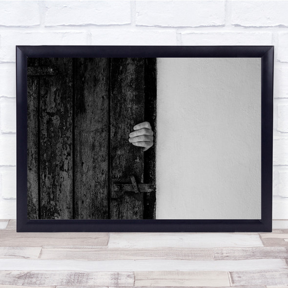 Hand On Door Wall B&W Explore Escape Trap Prisoner Art Print