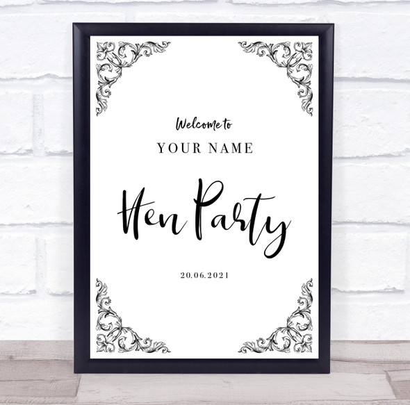 Black And White Swirl Corners Welcome To Hen Do Personalised Event Party Sign