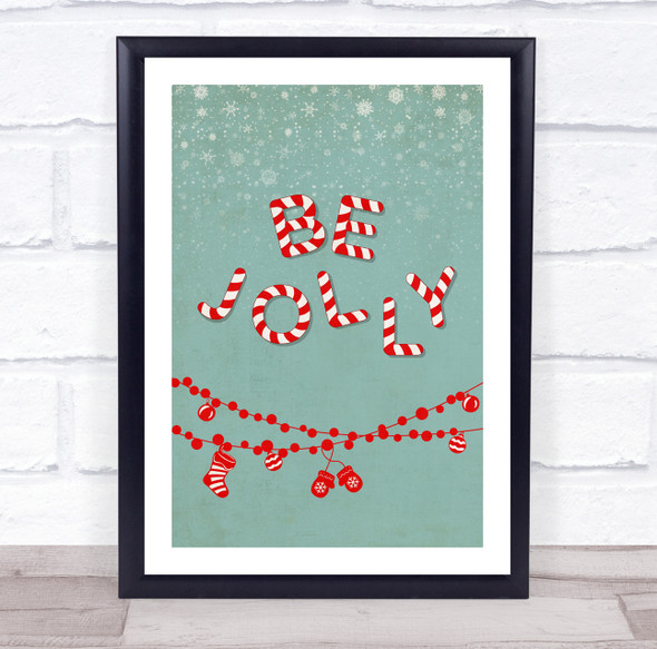 Be Jolly Candy Cane Font Christmas White Wall Art Print